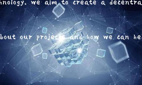 当然可以，以下是一个Web3公司的自我介绍范本，您可以根据公司情况修改细节：

---

**Company Name: Web3 Innovate**

**Introduction:**

At Web3 Innovate, we are at the forefront of the decentralization revolution, committed to empowering individuals and businesses with cutting-edge blockchain technology. Our mission is to create a more open, transparent, and equitable digital landscape through innovative Web3 solutions. 

**Who We Are:**

Founded in [Year], Web3 Innovate is a team of passionate blockchain enthusiasts, software engineers, and industry experts. We believe that the future of the internet lies in decentralization, and we are dedicated to building tools and platforms that harness the full potential of blockchain technology.

**What We Do:**

1. **Blockchain Development:** We offer end-to-end blockchain development services tailored to your needs, from initial consulting to final deployment. Our team specializes in developing smart contracts, decentralized applications (dApps), and custom blockchain solutions.

2. **NFT Marketplace:** We have created a user-friendly platform for non-fungible tokens (NFTs) that allows artists, creators, and collectors to mint, buy, and sell digital assets. Our marketplace is designed to promote transparency and security in the trading of NFTs.

3. **DeFi Solutions:** Our decentralized finance (DeFi) applications provide users with innovative financial services, including lending, borrowing, and yield farming. We prioritize security and user experience, ensuring that our solutions are accessible to everyone.

4. **Consulting Services:** We provide expert consulting to businesses looking to transition to Web3. Our team helps assess your needs, develop a strategy, and implement blockchain technology effectively.

5. **Community Engagement:** We believe that building a strong community is essential to the success of any Web3 initiative. We actively engage with users and developers alike, fostering collaboration and knowledge sharing.

**Why Choose Us:**

- **Expertise:** With years of experience in blockchain technology, our expert team ensures high-quality solutions.
  
- **Innovation:** We stay updated with the latest trends and advancements in the blockchain space to deliver state-of-the-art solutions.
  
- **User-Centric:** We prioritize user experience, designing intuitive applications that make blockchain technology accessible to everyone.
  
- **Security:** We adhere to the highest security standards, ensuring that our platforms and solutions are safe for our users.

**Our Vision:**

We envision a world where individuals have control over their digital identities, assets, and interactions. By leveraging blockchain technology, we aim to create a decentralized internet that empowers users and fosters innovation.

**Connect with Us:**

Join us on our journey to reshape the digital landscape. Follow us on our social media channels or visit our website to learn more about our projects and how we can help you embrace the future of the web.

---

请根据您的需求和具体信息调整这段介绍，希望对您有所帮助！